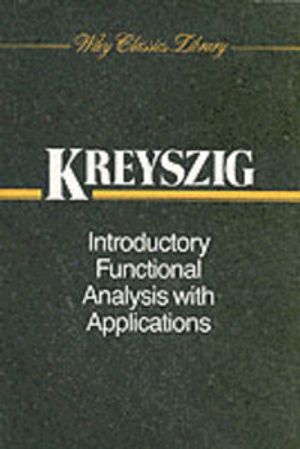 Introductory Functional Analysis with Applications | 1:a upplagan