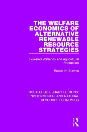 The Welfare Economics of Alternative Renewable Resource Strategies | 1:a upplagan