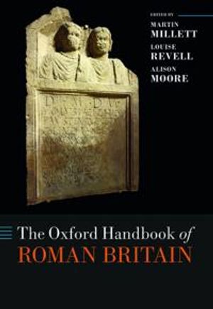 The Oxford Handbook of Roman Britain