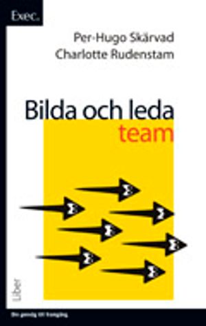 Bilda och leda team (exec.) | 1:a upplagan