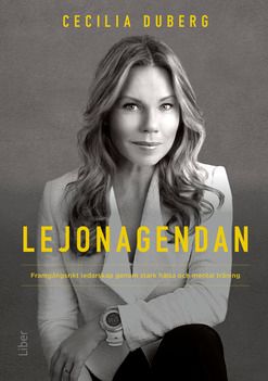 Lejonagendan - Framgångsrikt ledarskap genom stark hälsa och mental träning | 1:a upplagan