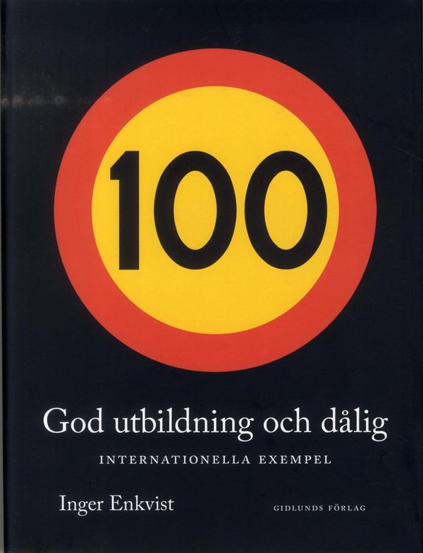 God utbildning och dålig : internationella exempel | 1:a upplagan