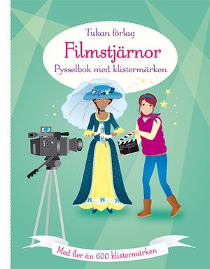 Filmstjärnor : pysselbok med klistermärken | 1:a upplagan