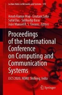 Proceedings of the International Conference on Computing and Communication Systems