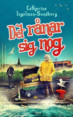 Det rånar sig nog