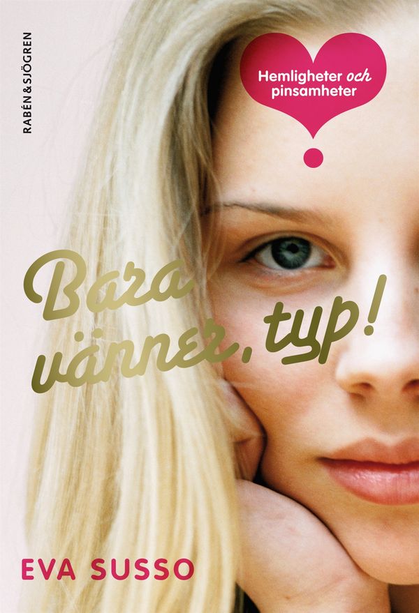 Bara vänner, typ! | 1:a upplagan