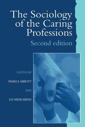 The Sociology of the Caring Professions | 1:a upplagan