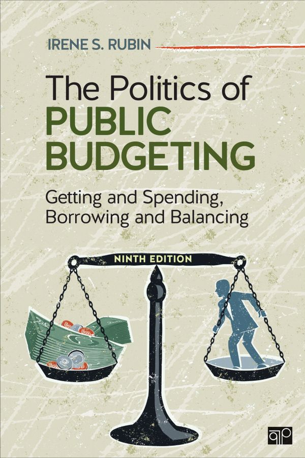 The Politics of Public Budgeting | 9:e upplagan