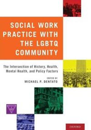 Social Work Practice with the LGBTQ Community