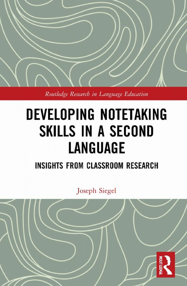 Developing Notetaking Skills in a Second Language | 1:a upplagan
