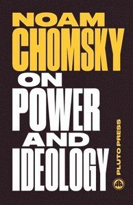 On Power and Ideology