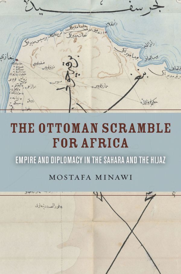 The Ottoman Scramble for Africa | 0:e upplagan