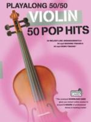 Playalong 50/50 - violin - 50 pop hits