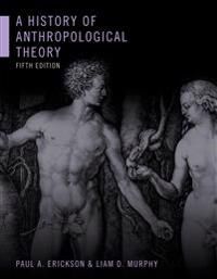 A History of Anthropological Theory | 0:e upplagan