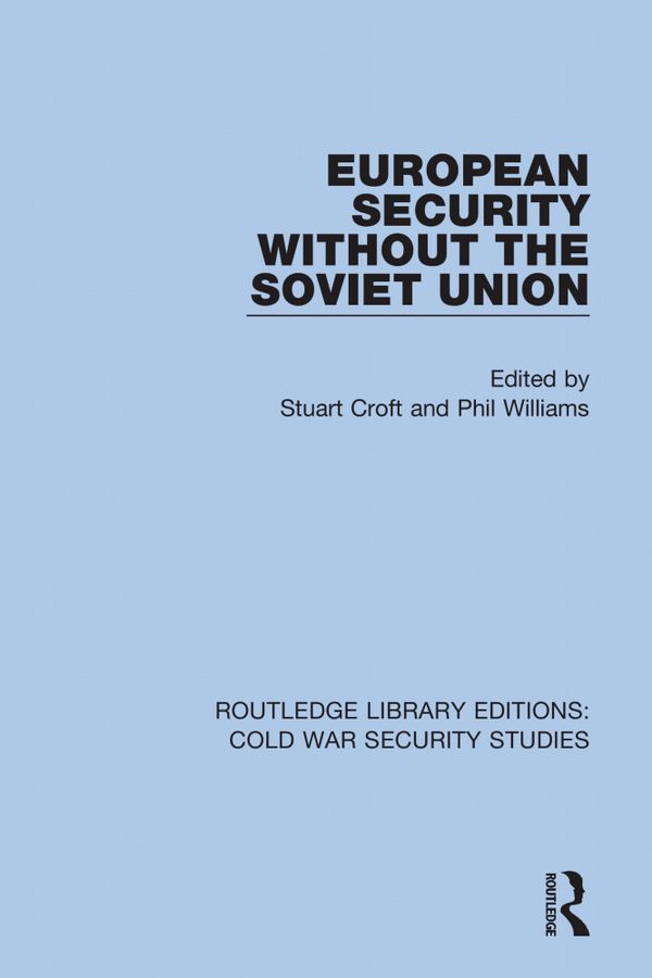 European Security without the Soviet Union | 1:a upplagan