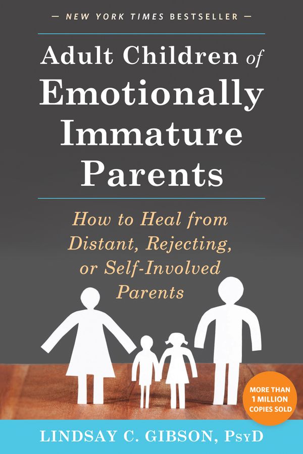 Adult Children of Emotionally Immature Parents | 0:e upplagan