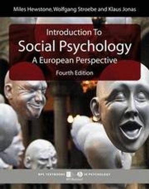 Introduction to Social Psychology: A European Perspective | 4:e upplagan