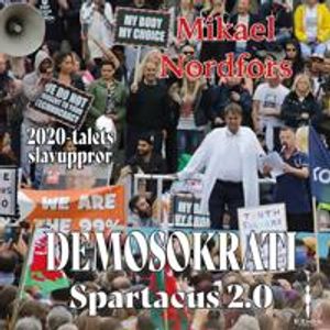 Demosokrati : Spartacus 2.0 | 1:a upplagan