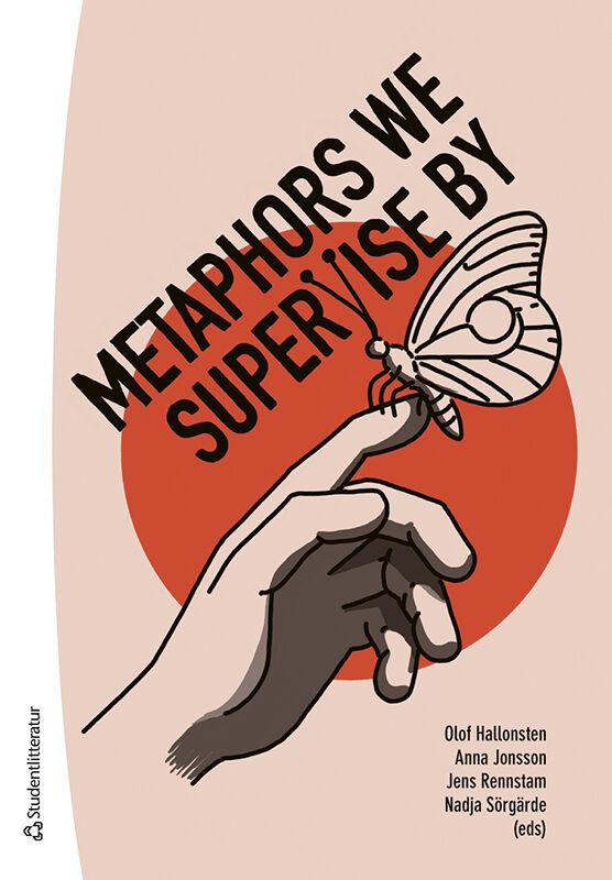 Metaphors We Supervise By | 1:a upplagan