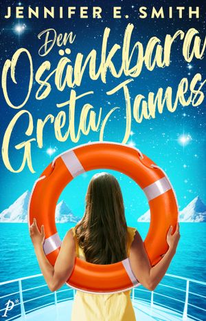 Den osänkbara Greta James | 1:a upplagan