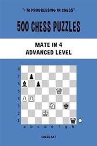 500 Chess Puzzles, Mate in 4, Advanced Level | 0:e upplagan