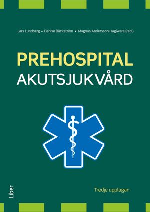 Prehospital akutsjukvård | 3:e upplagan