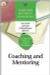 Coaching and Mentoring