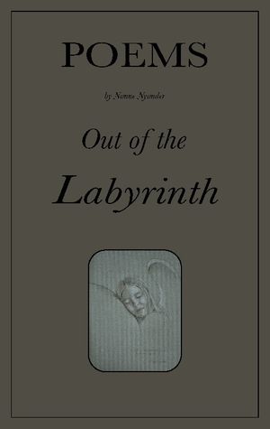 Out of the Labyrinth : Poems | 1:a upplagan