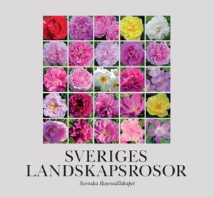 Sveriges landskapsrosor | 1:a upplagan