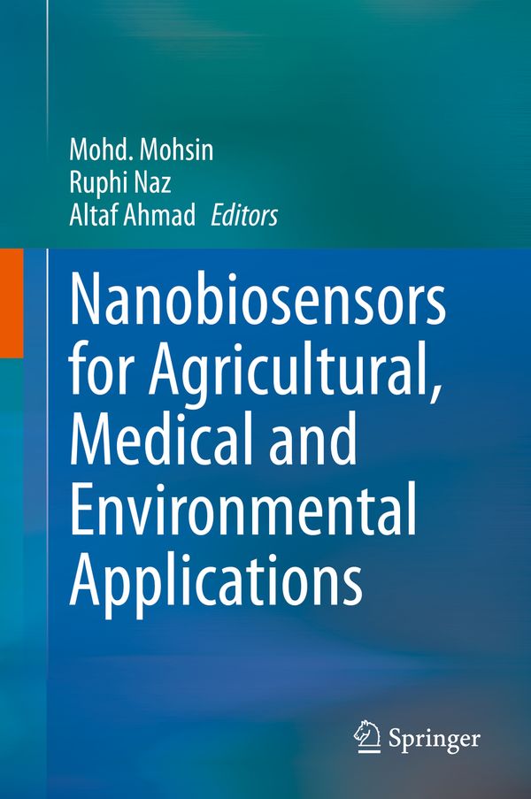 Nanobiosensors for Agricultural, Medical and Environmental Applications | 1:a upplagan