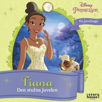 Tiana - den stulna juvelen