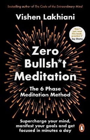 Zero Bullsh*t Meditation