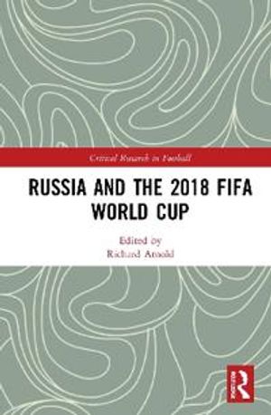 Russia and the 2018 FIFA World Cup | 1:a upplagan