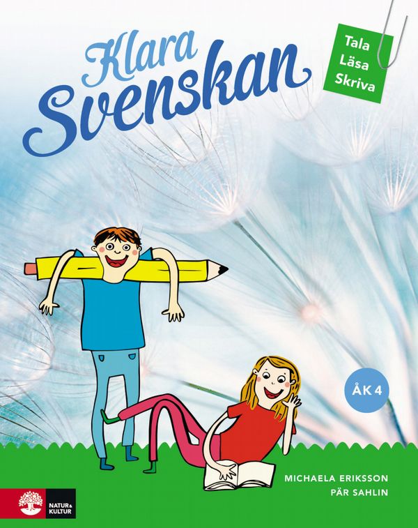 Klara svenskan åk 4 Grundbok | 1:a upplagan
