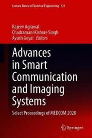 Advances in Smart Communication and Imaging Systems | 1:a upplagan