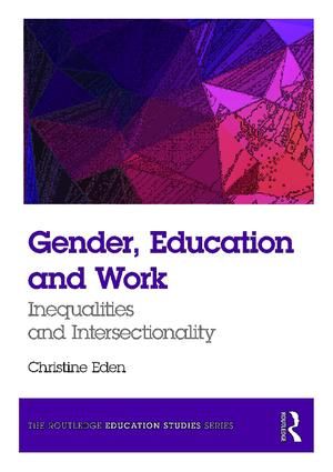 Gender, Education and Work | 1:a upplagan