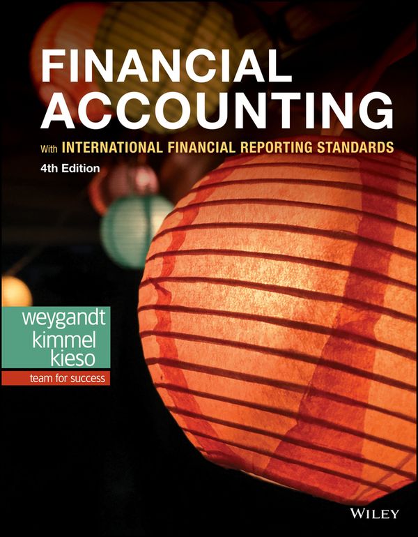 Financial Accounting with International Financial Reporting Standards | 4:e upplagan