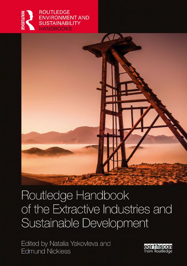 Routledge Handbook of the Extractive Industries and Sustainable Development | 0:e upplagan