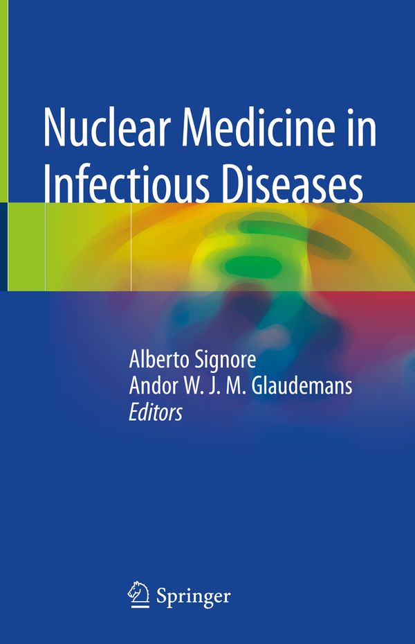 Nuclear Medicine in Infectious Diseases | 1:a upplagan