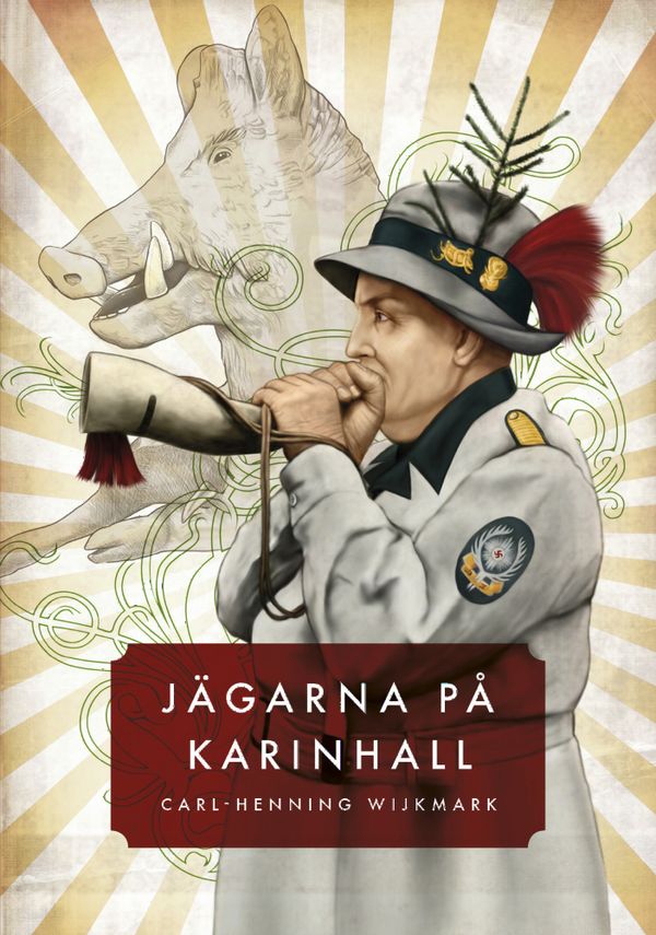 Jägarna på Karinhall | 1:a upplagan
