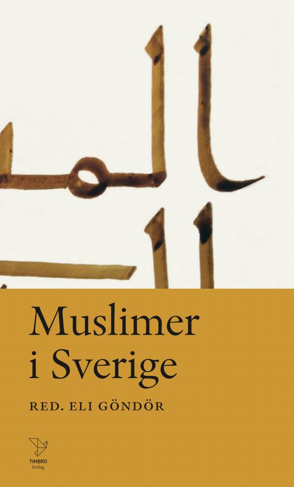 Muslimer i Sverige | 1:a upplagan