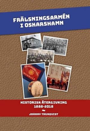 Frälsningarmén i Oskarshamn - historisk återgivning 1888-2018