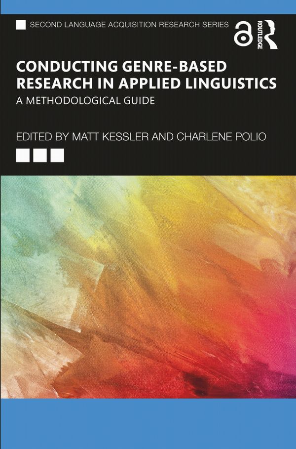 Conducting Genre-Based Research in Applied Linguistics | 0:e upplagan