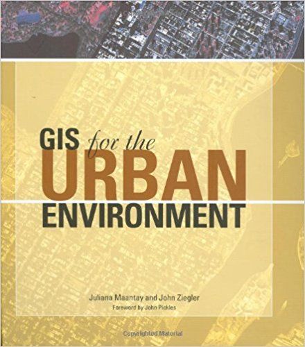 GIS for the Urban Enviroment - Upplaga 1
