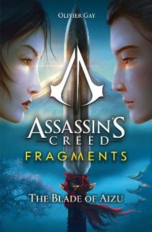 Assassin's Creed: Fragments - The Blade of Aizu