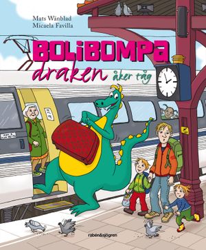 Bolibompa-draken åker tåg | 1:a upplagan