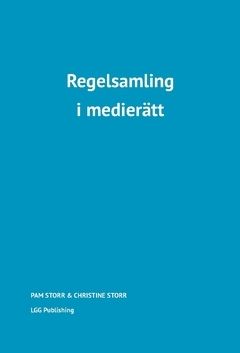 Regelsamling i medierätt | 2:a upplagan