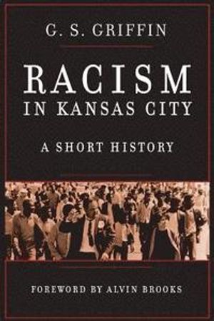 Racism in Kansas city | 1:a upplagan