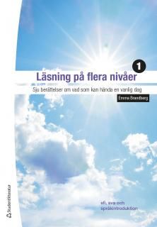 Läsning på flera nivåer 1 - Sju berättelser om vad som kan hända en vanlig dag | 1:a upplagan