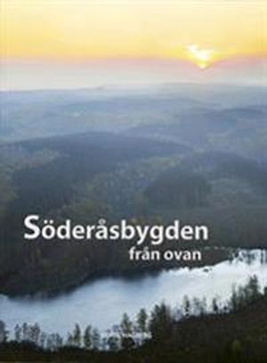 Söderåsbygden från ovan | 1:a upplagan